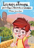 Los viajes de Tanausú por los Parques Nacionales de Canarias