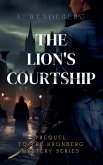The Lion's Courtship