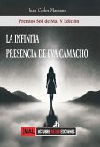 INFINITA PRESENCIA DE EVA CAMACHO, LA INFINITA PRESENCIA DE EVA CAMACHO, LA