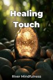 Healing Touch (eBook, ePUB) Healing Touch (eBook, ePUB)