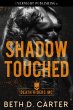 Shadow Touched (Death Riders MC, #1)... - Bild 1