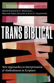 Trans Biblical (eBook, ePUB) Trans Biblical (eBook, ePUB)