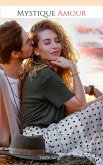 Mystic Amour (eBook, ePUB)