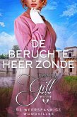 De Beruchte Heer Zonde (De Weerspannige Woodvilles, #9) (eBook, ePUB) De Beruchte Heer Zonde (De Weerspannige Woodvilles, #9) (eBook, ePUB)