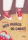 Nos passos do caratê (eBook, ePUB) Nos passos do caratê (eBook, ePUB)