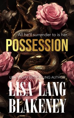 Possession (The Middleton Series, #3) (eBook, ePUB) - Blakeney, Lisa Lang