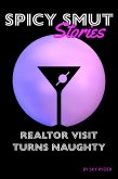 Realtor Visit Turns Naughty (Spicy Smut Stories) (eBook, ePUB)