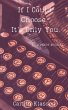 If I Could Choose, It's Only You... - Bild 1