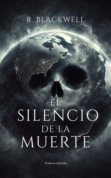 El Silencio de la Muerte (eBook, ePUB) El Silencio de la Muerte (eBook, ePUB)