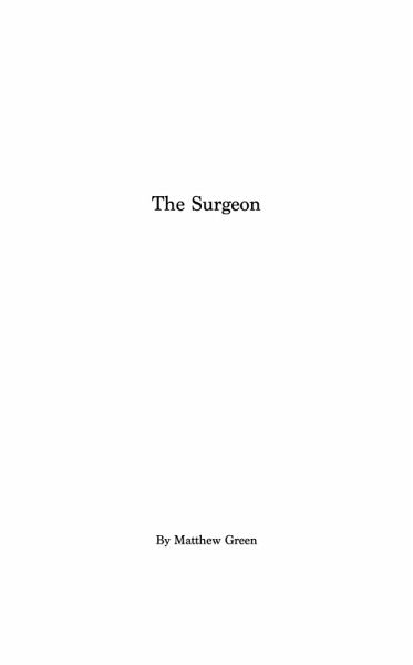 The Surgeon (Heart, #1) (eBook, ePUB) The Surgeon (Heart, #1) (eBook, ePUB)