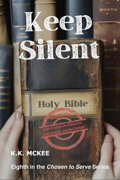 Cover Keep Silent (Chosen to Serve, #8) (eBook, ePUB)