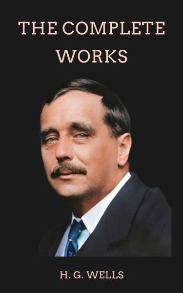 Complete Works of H. G. Wells (eBook, ePUB)