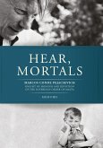 Hear, mortals (eBook, ePUB) Hear, mortals (eBook, ePUB)
