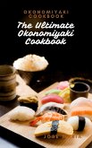 Okonomiyaki Cookbook (eBook, ePUB) Okonomiyaki Cookbook (eBook, ePUB)