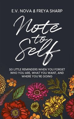 Cover Note to Self: 50 Little Reminders When You Forget Who You Are, What You Want, and Where You're Going (eBook, ePUB)