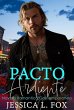 Pacto Ardiente: Novela Romantica... - Bild 1