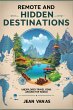 Discover the World's Best-Kept Secrets:... - Bild 1