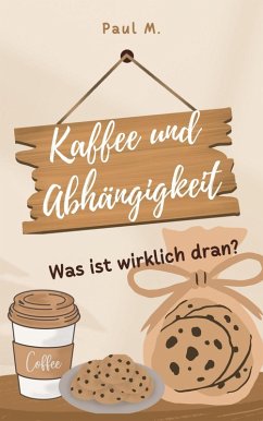 Cover Kaffee und Abhängigkeit (eBook, ePUB)