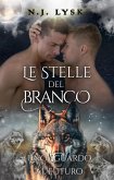 Uno Sguardo al Futuro (Le Stelle del Branco, #8) (eBook, ePUB) Uno Sguardo al Futuro (Le Stelle del Branco, #8) (eBook, ePUB)