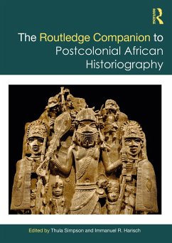 Cover The Routledge Companion to Postcolonial African Historiography (eBook, ePUB)
