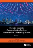 Security Issues in Communication Devices, Networks and Computing Models (eBook, PDF) Security Issues in Communication Devices, Networks and Computing Models (eBook, PDF)