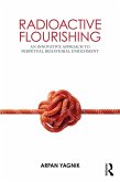 Radioactive Flourishing (eBook, ePUB) Radioactive Flourishing (eBook, ePUB)