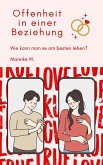 Offenheit in einer Beziehung (eBook, ePUB) Offenheit in einer Beziehung (eBook, ePUB)