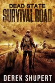 Dead State: Survival Road (eBook, ePUB) Dead State: Survival Road (eBook, ePUB)