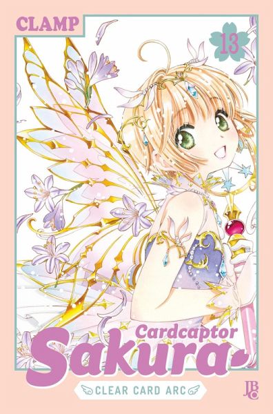 Cardcaptor Sakura Clear Card Arc vol. 13 (eBook, ePUB) Cardcaptor Sakura Clear Card Arc vol. 13 (eBook, ePUB)
