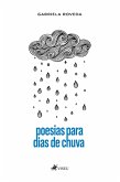 Poesias para Dias de Chuva (eBook, ePUB) Poesias para Dias de Chuva (eBook, ePUB)