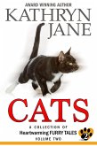 Cats Volume 2 (A Collection of Heartwarming Furry Tales, #2) (eBook, ePUB)