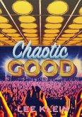 Chaotic Good (eBook, ePUB) Chaotic Good (eBook, ePUB)