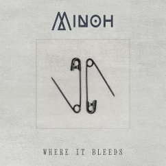 Where It Bleeds - Minoh