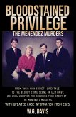 Bloodstained Privilege The Menendez Murders (eBook, ePUB) Bloodstained Privilege The Menendez Murders (eBook, ePUB)
