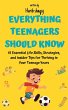 Everything Teenagers Should Know... - Bild 1