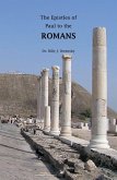 The Epistles of Paul to the Romans (eBook, ePUB) The Epistles of Paul to the Romans (eBook, ePUB)