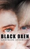 Black Oxen (eBook, ePUB)