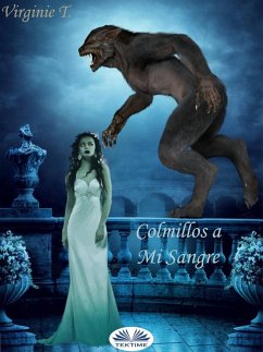 Cover Colmillos A Mi Sangre (eBook, ePUB)