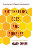 Butterflies, Bees, and Bubbles (eBook, ePUB)