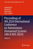 Proceedings of 4th 2024 International Conference on Autonomous Unmanned Systems (4th ICAUS 2024) (eBook, PDF)