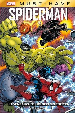 Cover Marvel Must Have. Spiderman. La venganza de los seis siniestros (eBook, ePUB)