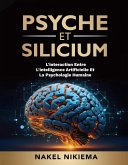 Psyche et Silicium (eBook, ePUB)