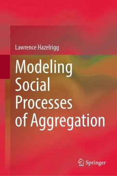 Cover Modeling Social Processes of Aggregation (eBook, PDF)
