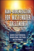 Nano-Bioremediation for Wastewater Treatment (eBook, ePUB) Nano-Bioremediation for Wastewater Treatment (eBook, ePUB)