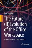 The Future (R)Evolution of the Office Workspace (eBook, PDF)