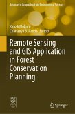 Remote Sensing and GIS Application in Forest Conservation Planning (eBook, PDF)