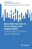 Nano-Biomaterials in Tissue Repair and Regeneration (eBook, PDF)
