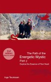 The Path of the Energetic Mystic The Path of the Energetic Mystic