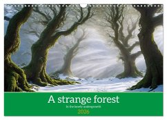 A strange forest In the lonely undergrowth (Wall Calendar 2026 DIN A3 landscape), CALVENDO 12 Month Wall Calendar