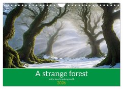 A strange forest In the lonely undergrowth (Wall Calendar 2026 DIN A4 landscape), CALVENDO 12 Month Wall Calendar